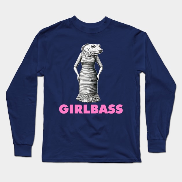 Girl Bass Long Sleeve T-Shirt by PhilFTW